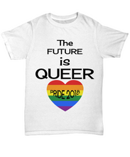 The Future Is Queer - LGBTQI - Pride 2018