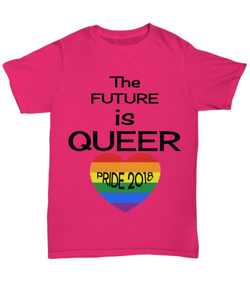 The Future Is Queer - LGBTQI - Pride 2018