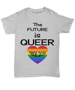 The Future Is Queer - LGBTQI - Pride 2018